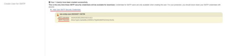How to connect Amazon SES to Warmy.io 6 Screenshot of a notification stating a user account has been created for SMTP. It includes a section for viewing SMTP security credentials, with examples of generated SMTP Username and SMTP Password shown highlighted.