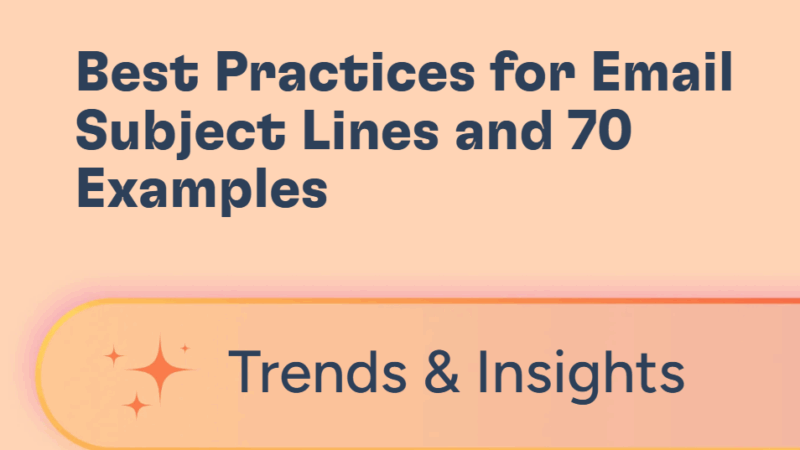 Best Practices for Email Subject Lines and 70 Examples 