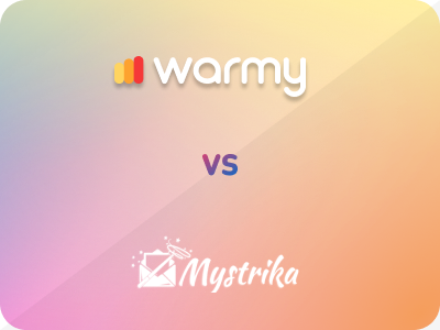 Warmy vs. Mystrika: Comparing Leading Email Warm-up Solutions 8 Gradient background with the word warmy at the top, vs in the center, and Mystrika at the bottom, each in distinct fonts.