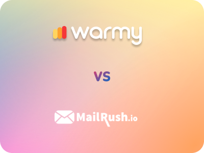 Warmy vs. MailRush: A Comprehensive Comparison with a Clear Winner