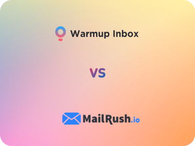 Warmup Inbox vs. MailRush: Compared Feature-by-Feature 17 Warmup Inbox - Mailrush