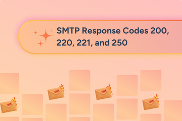 SMTP Response Codes 200, 220, 221, and 250: What Each One Means