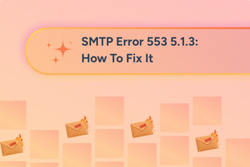 SMTP Error 553 5.1.3: How to Fix It [SOLVED]