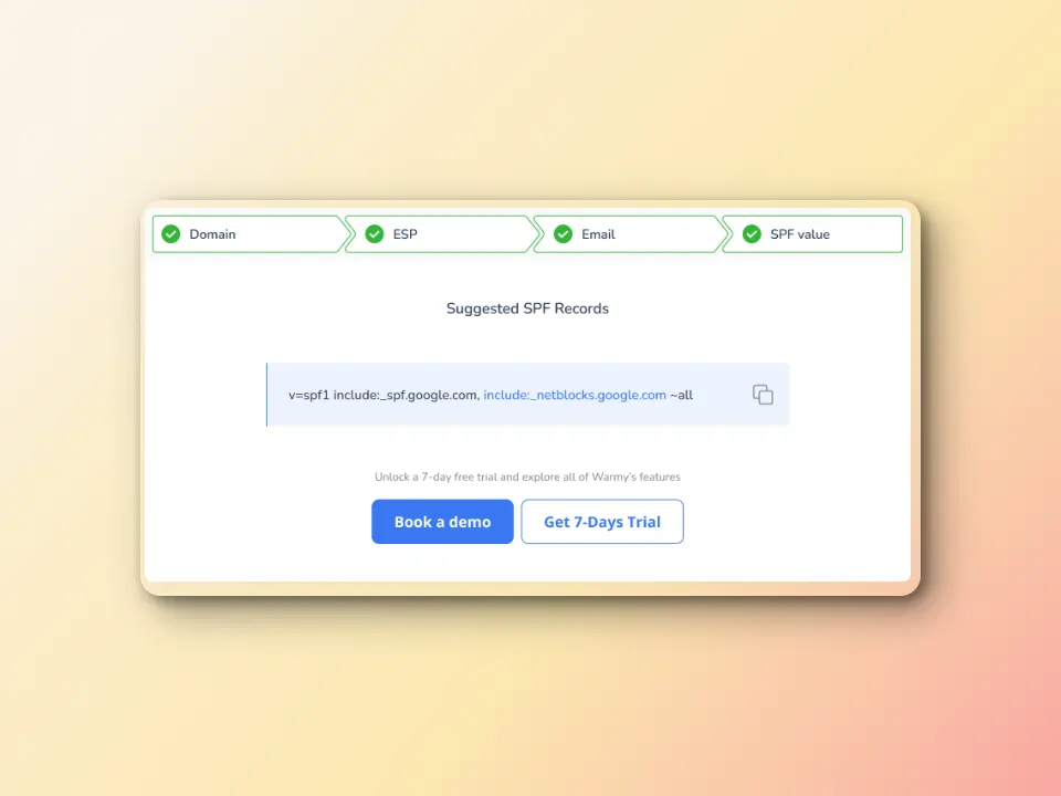 SPF Alignment Issues: Solutions For Better Email Authentication 1 A digital interface showing SPF record suggestions. Steps listed at the top are Domain, ESP, Email, and SPF value. Two buttons at the bottom read Book a demo and Get 7-Days Trial. The background is a soft gradient.