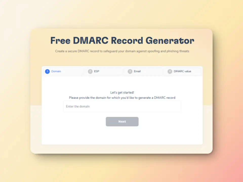 Spamhaus Zen: Cómo eliminar tu IP de la lista negra 14 A website interface titled Free DMARC Record Generator with a form to enter a domain for generating a DMARC record. Below the title are navigation buttons for Domain, ESP, Email, and DMARC value. A Next button is at the bottom.