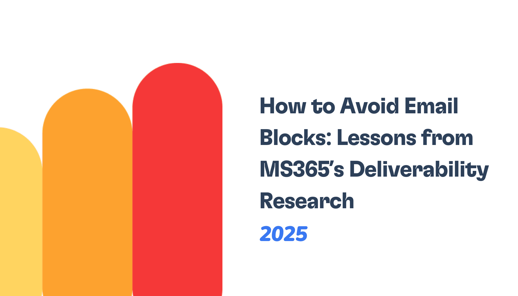 How to Avoid Email Blocks: Lessons from MS365’s Research