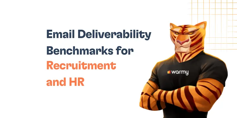 Email Deliverability Benchmarks for Recruitment & HR