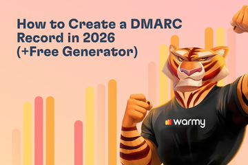 How to Create a DMARC Record in 2026 (+Free Generator)