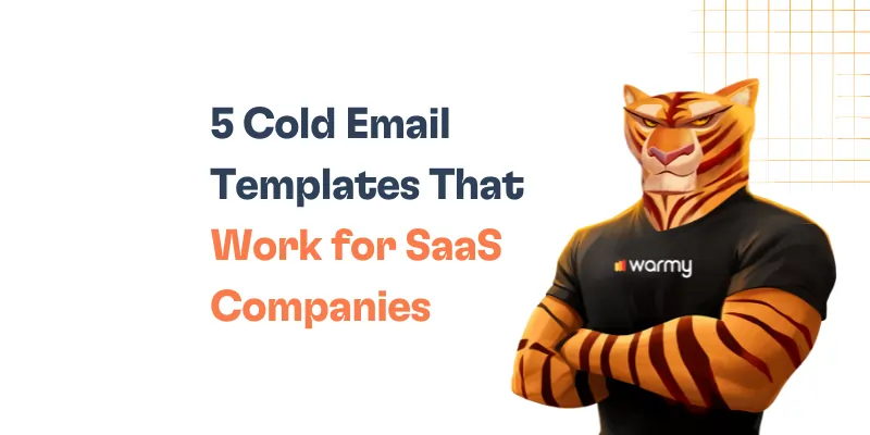 5 Cold Email Templates For SaaS Companies