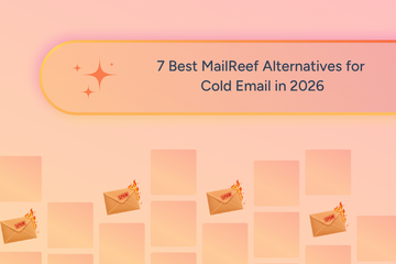 7 Best MailReef Alternatives for Cold Email in 2026