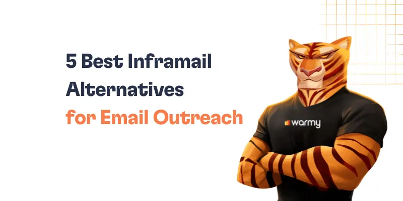 5 Best Inframail Alternatives for Email Outreach
