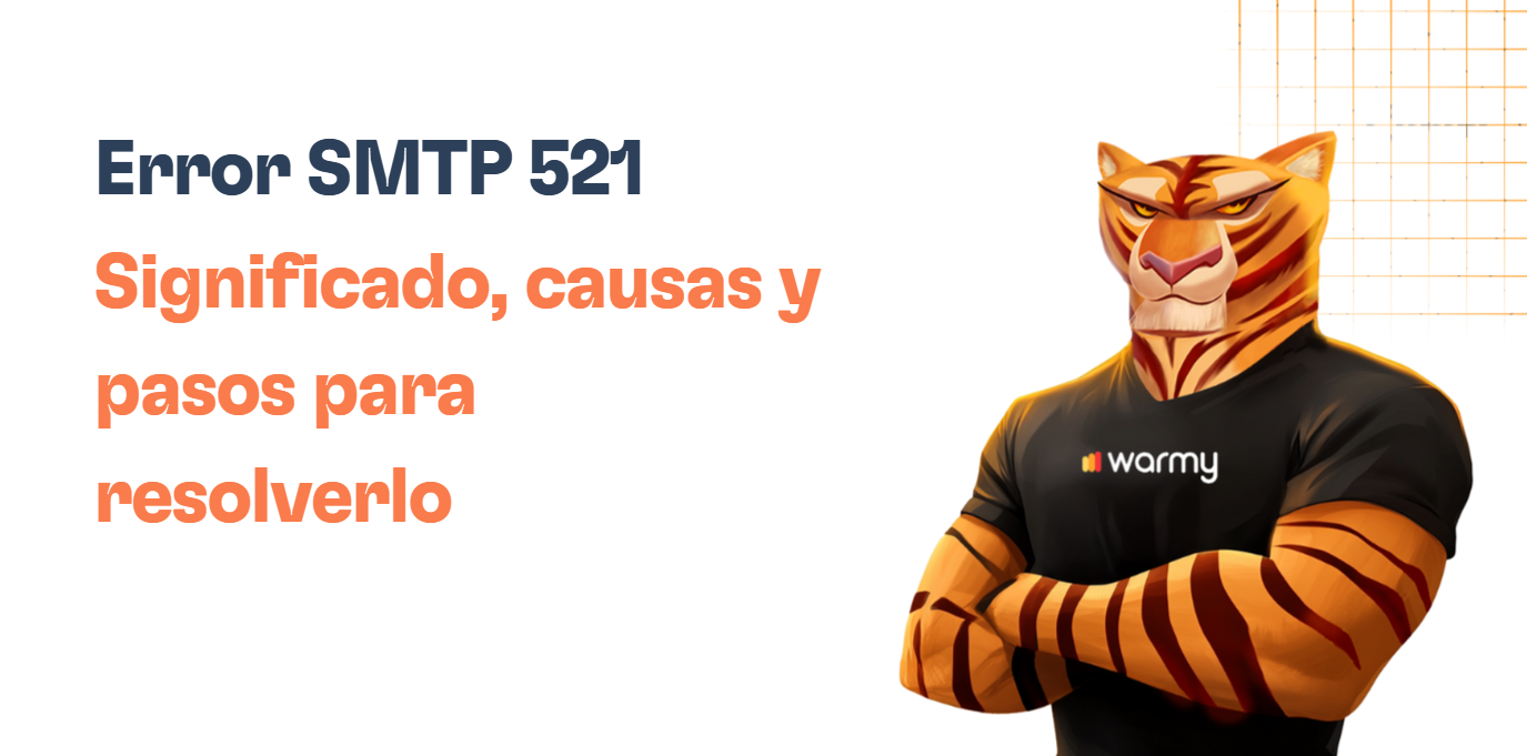 Error SMTP 521: Cómo resolverlo [SOLUCIONADO]