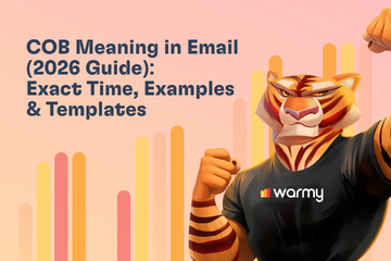 COB Meaning in Email (2026 Guide): Exact Time, Examples & Templates