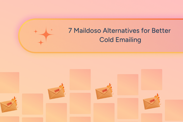 7 Maildoso Alternatives for Better Cold Emailing