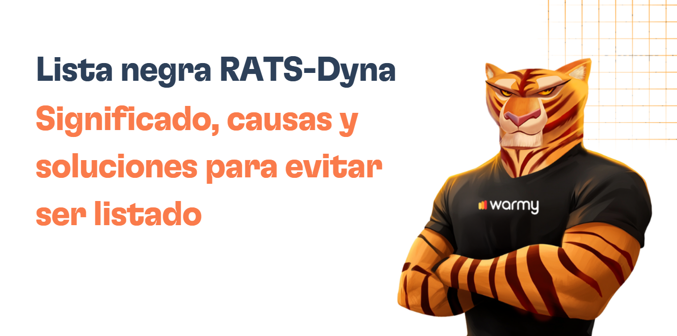 Cómo salir de la lista negra RATS-Dyna y recuperar tu entregabilidad