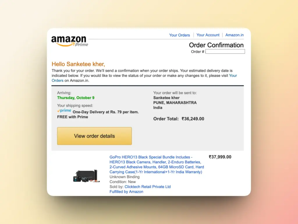 How Online Stores Can Make Better Use of Their Email Lists 4 Amazon order confirmation page showing a GoPro HERO13 Black Special Bundle purchased for ₹37,999, with delivery to Maharashtra, India. Stay updated via email lists; your estimated delivery is Thursday, October 9.