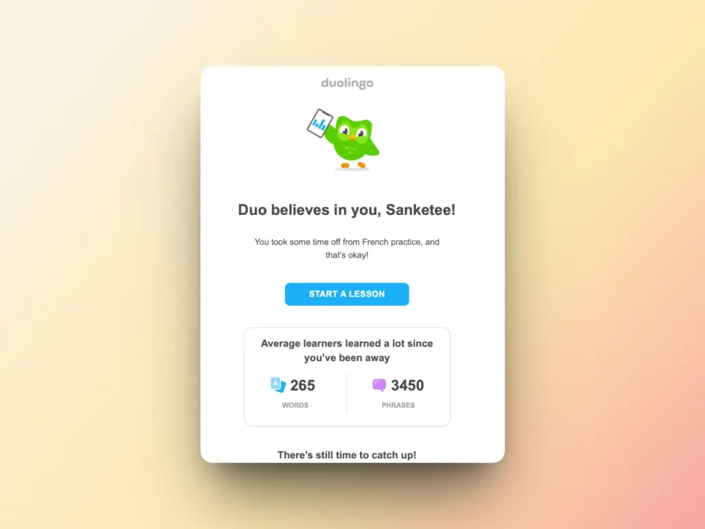 How Online Stores Can Make Better Use of Their Email Lists 5 A Duolingo notification with the green owl mascot encourages Sanketee to resume French practice, showing stats: 265 words and 3450 phrases learned by others, and a Start a Lesson button—just like joining top email lists for daily progress.