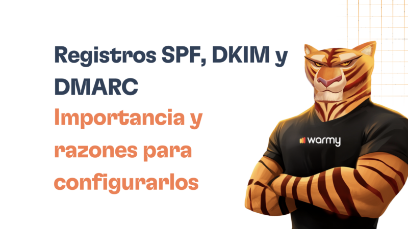 Registros SPF, DKIM y DMARC: ¿Por qué es necesario configurarlos y cómo hacerlo?