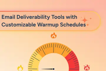 Email Deliverability Tools with Customizable Warmup Schedules: The 2026 Expert Guide