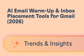 AI Email Warm-Up & Inbox Placement Tools for Gmail (2026)