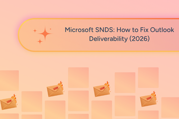 Microsoft SNDS: How to Fix Outlook Deliverability (2026)