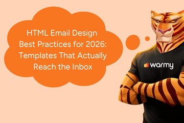 HTML Email Design Best Practices for 2026: Templates That Actually Reach the Inbox