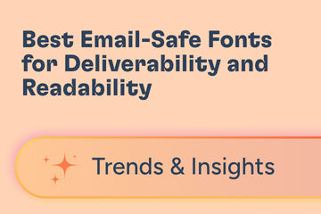 Best Email-Safe Fonts for Deliverability and Readability