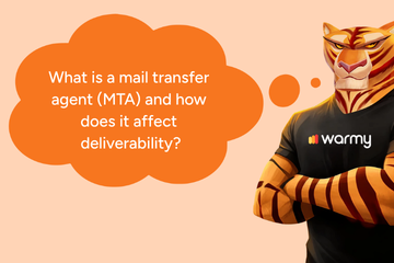 What is a mail transfer agent (MTA) and how does it affect deliverability?