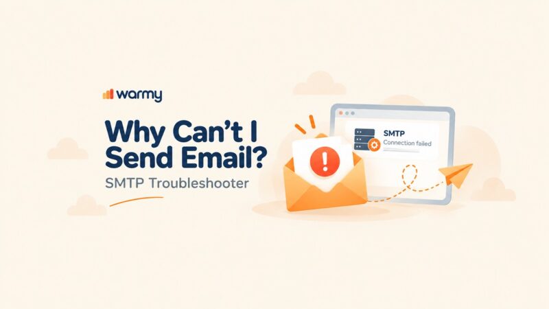 Why Can’t I Send Email? A Fast Diagnostic Guide to SMTP Errors
