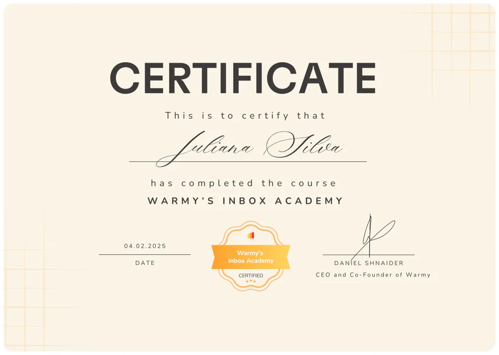 A certificate awarded to Juliana Silva for completing the course Warmys Inbox Academy, dated 04.02.2025, and signed by Daniel Shnaider, CEO and Co-Founder of Warmy.